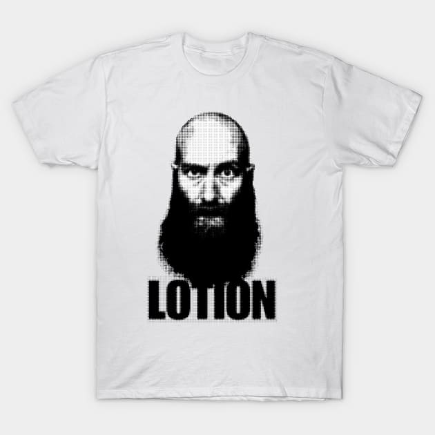 LOTION T-Shirt by IGNITEDSTATE